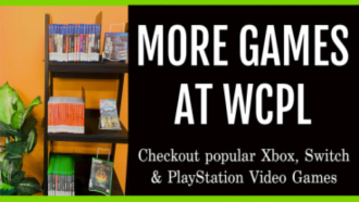 More games at WCPL. Checkout popular Xbox, Switch, & PlayStation video games.