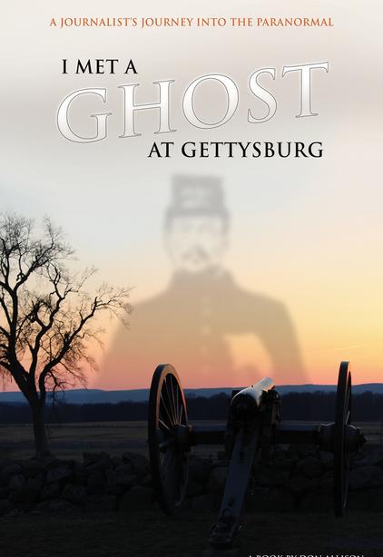 I Met a Ghost at Gettysburg